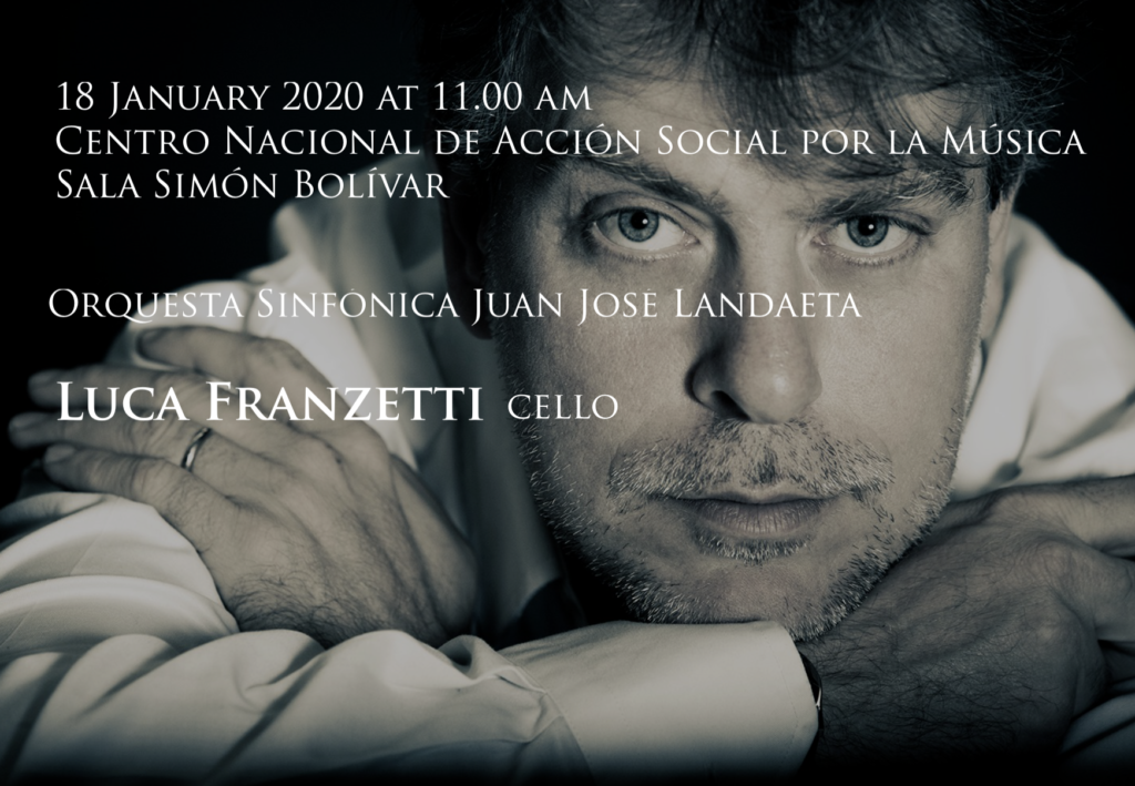 18 January 2020 | Luca Franzetti performing Dvorak Cello Concerto with Orquesta Sinfónica Juan José Landaeta