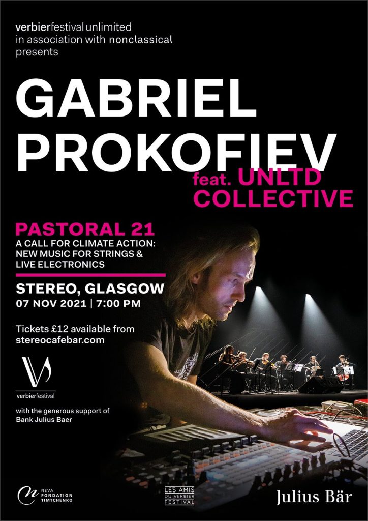 7 Nov. 2021 | Glasgow - PASTORAL 21 Gabriel Prokofiev feat. UNLTD COLLECTIVE